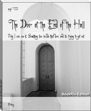 The Door at the End of the Hall by ponyo1733 (most important books to read txt) 📕 - American Library Books 📚 Read (28910) Books Online Free