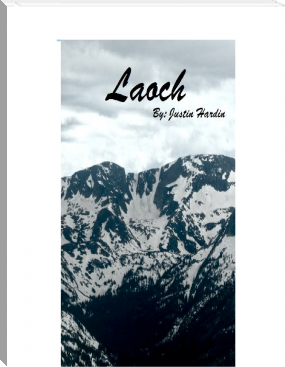 Laoch by Justin E. Hardin (good novels to read txt) 📕 - American Library Books 📚 Read (28910) Books Online Free