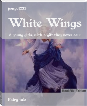 White Wings by ponyo1733 (top books to read txt) 📕 - American Library Books 📚 Read (28910) Books Online Free