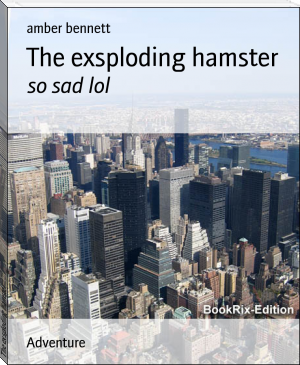 The exsploding hamster by amber bennett (little red riding hood ebook txt) 📕 - American Library Books 📚 Read (28910) Books Online Free