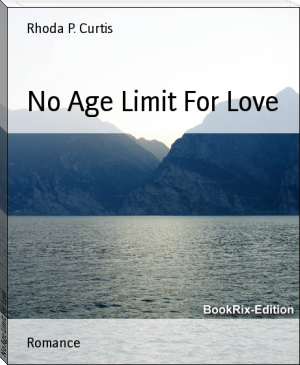 No Age Limit For Love by Rhoda P. Curtis (best classic romance novels TXT) 📕 - American Library Books 📚 Read (28910) Books Online Free