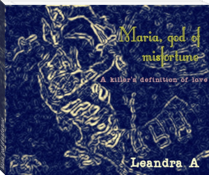 Maria, god of misfortune by Leandra A. (little bear else holmelund minarik txt) 📕 - American Library Books 📚 Read (28910) Books Online Free