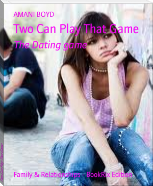 Two Can Play That Game by AMANI BOYD (e book reader android .txt) 📕 - American Library Books 📚 Read (28910) Books Online Free