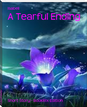 A Tearful Ending by Isabell (the chimp paradox .TXT) 📕 - American Library Books 📚 Read (28910) Books Online Free