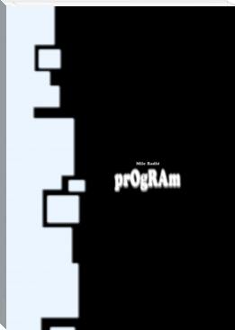 Program by Mile Radic (easy books to read in english txt) 📕 - American Library Books 📚 Read (28910) Books Online Free