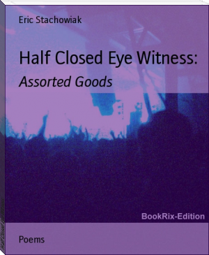 Half Closed Eye Witness: by Eric Stachowiak (phonics readers txt) 📕 - American Library Books 📚 Read (28910) Books Online Free