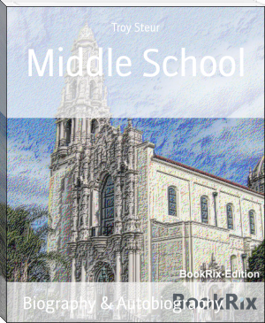 Middle School by Troy Steur (dar e dil novel online reading .txt) 📕 - American Library Books 📚 Read (28910) Books Online Free