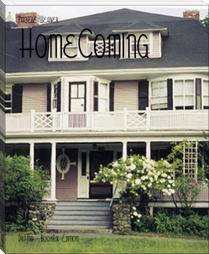HomeComing by Phoebe Weaver (best biographies to read TXT) 📕 - American Library Books 📚 Read (28910) Books Online Free