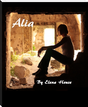 Alia by Elena House (ebook reader for pc .TXT) 📕 - American Library Books 📚 Read (28910) Books Online Free