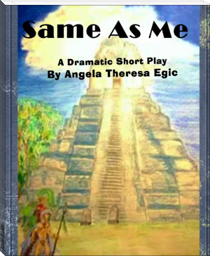 Same As Me by Angela Theresa Egic (best electronic book reader .txt) 📕 - American Library Books 📚 Read (28910) Books Online Free