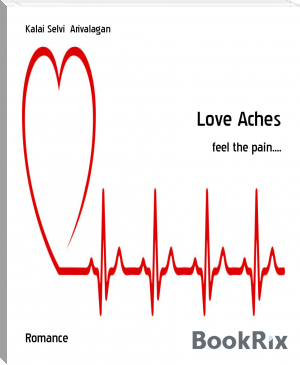Love Aches by Kalai Selvi  Arivalagan (ebook reader for pc and android txt) 📕 - American Library Books 📚 Read (28910) Books Online Free