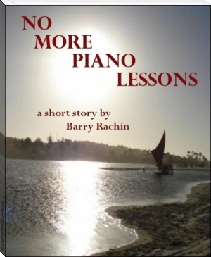 No MOre Piano Lessons by Barry Rachin (year 2 reading books .txt) 📕 - American Library Books 📚 Read (28910) Books Online Free