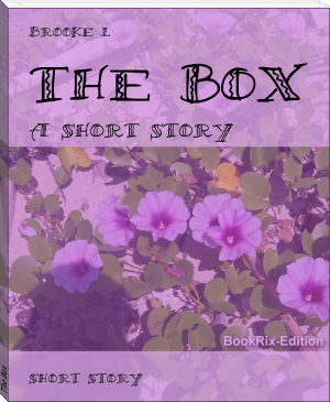 The Box by Brooke L (heaven official's blessing novel english .txt) 📕 - American Library Books 📚 Read (28910) Books Online Free