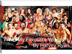 WWE My Favourite Wrestlers. by By Harvey Ryan. (best novels to read .TXT) 📕 - American Library Books 📚 Read (28910) Books Online Free