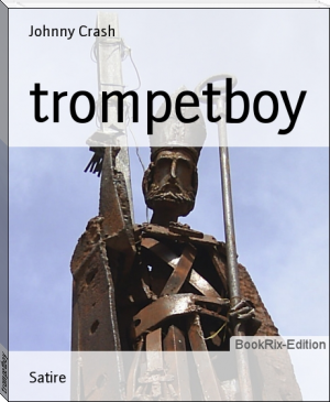 trompetboy by Johnny Crash (good inspirational books TXT) 📕 - American Library Books 📚 Read (28910) Books Online Free