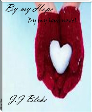 By my Hope by J.J Blake (learn to read activity book txt) 📕 - American Library Books 📚 Read (28910) Books Online Free