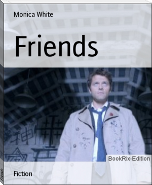 Friends by Monica White (best ereader for academics txt) 📕 - American Library Books 📚 Read (28910) Books Online Free