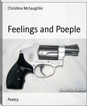 Feelings and Poeple by Christina Mclaughlin (any book recommendations TXT) 📕 - American Library Books 📚 Read (28910) Books Online Free