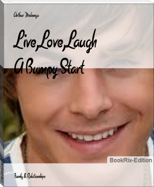 Live,Love,Laugh by Arthur Mebenga (best book clubs txt) 📕 - American Library Books 📚 Read (28910) Books Online Free