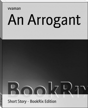 An Arrogant by vvaman (great books of all time .txt) 📕 - American Library Books 📚 Read (28910) Books Online Free