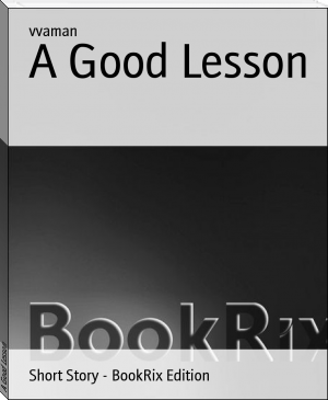 A Good Lesson by vvaman (reading comprehension books .TXT) 📕 - American Library Books 📚 Read (28910) Books Online Free