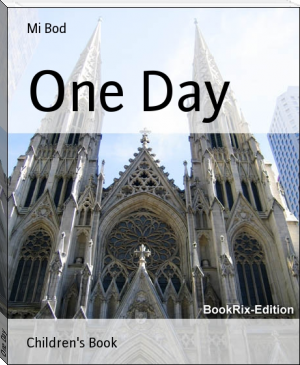 One Day by Mi Bod (ereader for android .txt) 📕 - American Library Books 📚 Read (28910) Books Online Free
