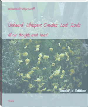Unheard  Whispers Creates  Lost  Souls by storiesuntold{PattyDeGroff} (books to read to increase intelligence TXT) 📕 - American Library Books 📚 Read (28910) Books Online Free