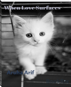 When Love Surfaces by Aruha Arif (best books to read in life TXT) 📕 - American Library Books 📚 Read (28910) Books Online Free