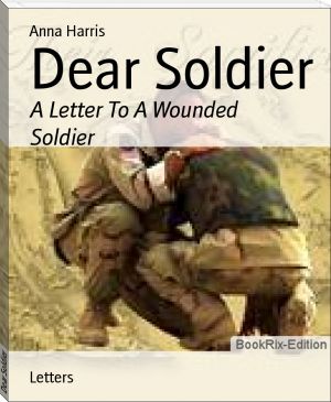 Dear Soldier by Anna Harris (reading books for 4 year olds .TXT) 📕 - American Library Books 📚 Read (28910) Books Online Free