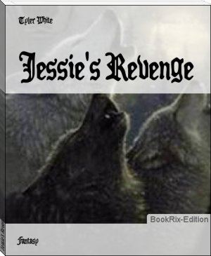 Jessie's Revenge by Tyler White (classic books for 12 year olds TXT) 📕 - American Library Books 📚 Read (28910) Books Online Free