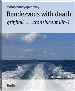 Rendezvous with death by avirup bandyopadhyay (best novels in english .txt) 📕 - American Library Books 📚 Read (28910) Books Online Free