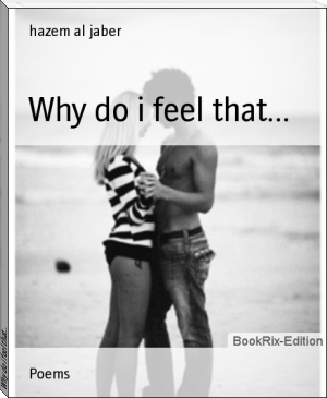 Why do i feel that... by hazem al jaber (reading eggs books .TXT) 📕 - American Library Books 📚 Read (28910) Books Online Free