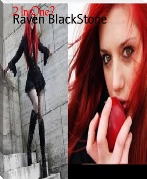 2 In One? by Raven BlackStone (great reads txt) 📕 - American Library Books 📚 Read (28910) Books Online Free