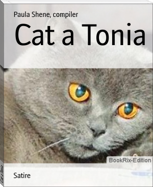 Cat a Tonia by Paula Shene, compiler (no david read aloud .txt) 📕 - American Library Books 📚 Read (28910) Books Online Free