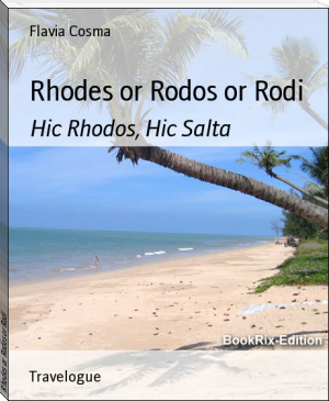 Rhodes or Rodos or Rodi by Flavia Cosma (book recommendations website .TXT) 📕 - American Library Books 📚 Read (28910) Books Online Free
