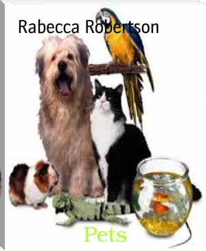 Pets by Rabecca Robertson (book club books TXT) 📕 - American Library Books 📚 Read (28910) Books Online Free
