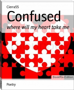 Confused by Cierra55 (books to get back into reading txt) 📕 - American Library Books 📚 Read (28910) Books Online Free