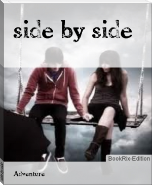 side by side by demilynn (if you liked this book txt) 📕 - American Library Books 📚 Read (28910) Books Online Free