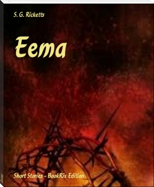 Eema by S. G. Ricketts (namjoon book recommendations .TXT) 📕 - American Library Books 📚 Read (28910) Books Online Free