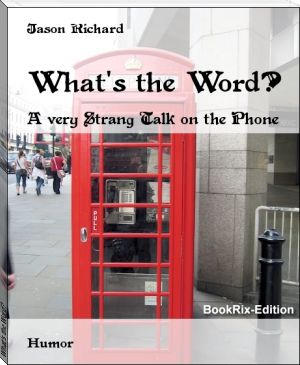 What's the Word? by Jason Richard (rosie project .txt) 📕 - American Library Books 📚 Read (28910) Books Online Free