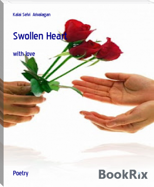 Swollen Heart by Kalai Selvi  Arivalagan (best way to read ebooks .TXT) 📕 - American Library Books 📚 Read (28910) Books Online Free