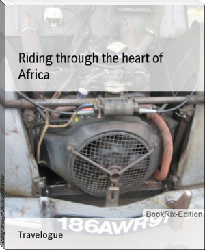 Riding through the heart of Africa by ALbert Russo (100 best novels of all time .TXT) 📕 - American Library Books 📚 Read (28910) Books Online Free