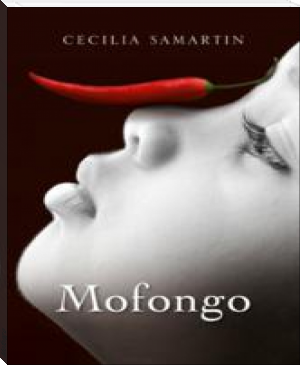 Mofongo by Cecilia Samartin (reading a book .TXT) 📕 - American Library Books 📚 Read (28910) Books Online Free