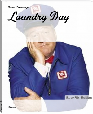 Laundry Day by Roche Fahlaneigh (ebook reader web .TXT) 📕 - American Library Books 📚 Read (28910) Books Online Free