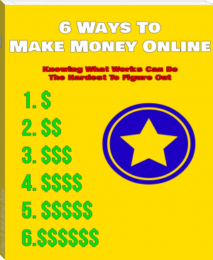 6 Ways To Make Money Online by S Shoup (classic books for 12 year olds .txt) 📕 - American Library Books 📚 Read (28910) Books Online Free