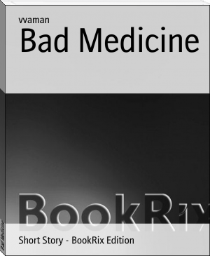 Bad Medicine by vvaman (the two towers ebook TXT) 📕 - American Library Books 📚 Read (28910) Books Online Free