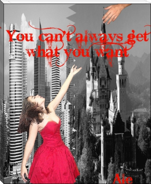 You can't always get what you want by Ale (best romantic novels in english TXT) 📕 - American Library Books 📚 Read (28910) Books Online Free