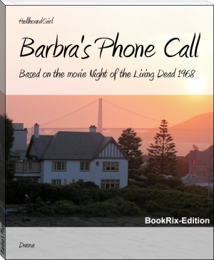 Barbra's Phone Call by HellhoundGirl (ebook reader computer TXT) 📕 - American Library Books 📚 Read (28910) Books Online Free