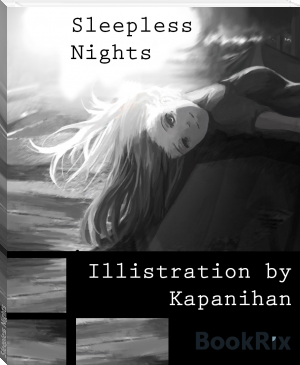 Sleepless Nights by Blue Sutcliffe (books for 8th graders txt) 📕 - American Library Books 📚 Read (28910) Books Online Free