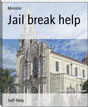 Jail break help by Monster (best motivational books to read .txt) 📕 - American Library Books 📚 Read (28910) Books Online Free